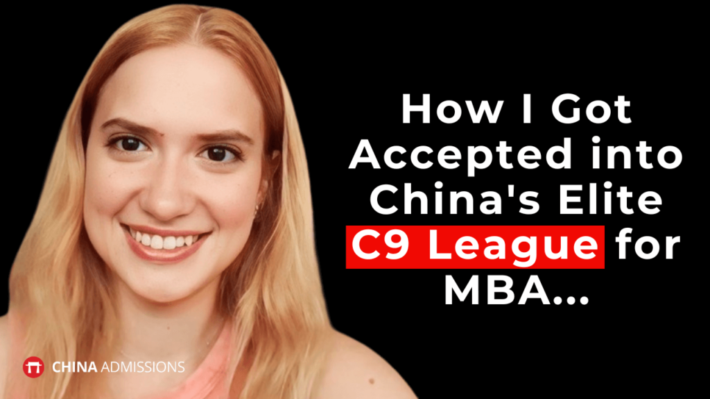 How One International Student Got Accepted into China’s Elite MBA Program